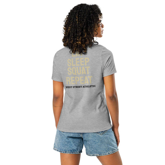 Women's Eat Sleep Squat Repeat Relaxed Tee